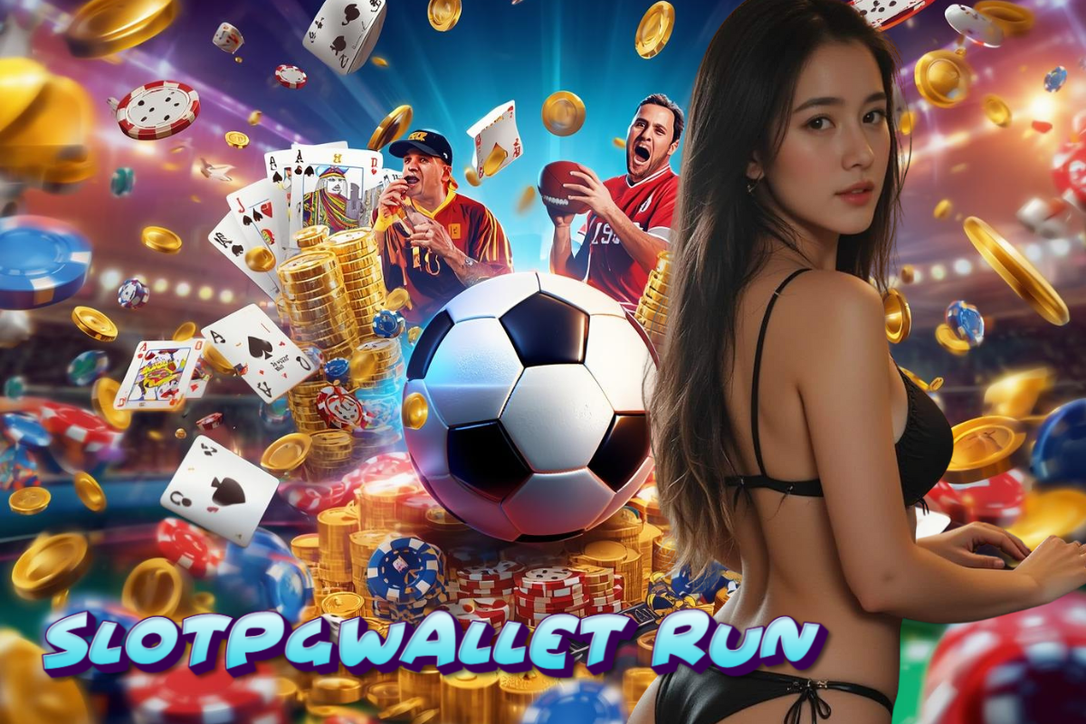 slotpgwallet run เว็บตรง